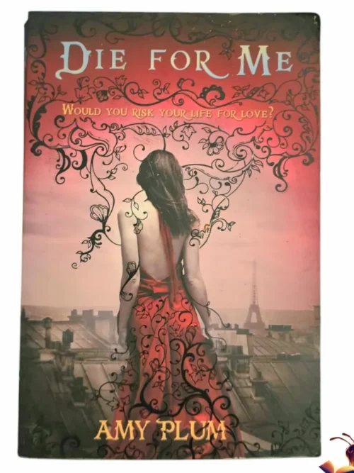Die For Me - Amy Plum