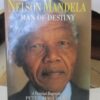 Nelson Mandela Man of Destiny - A Pictorial Biography by Peter Magubane