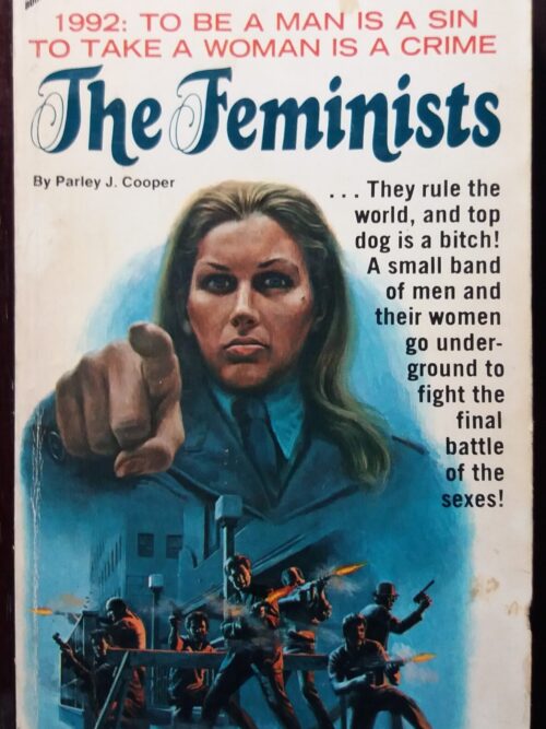 The Feminists - Parley J. Cooper