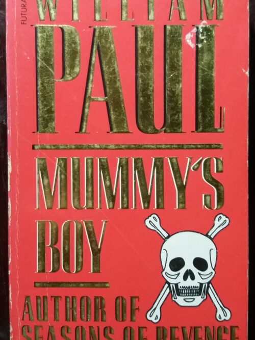 Mummy's Boy - William Pau