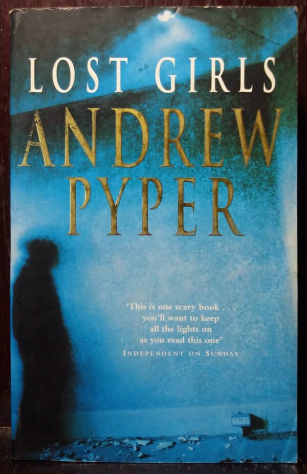 Lost Girls - Andrew Pyper