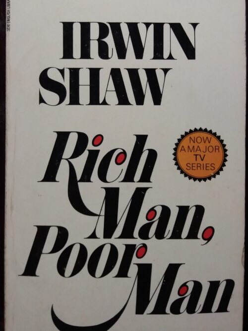 Rich Man Poor Man - Irwin Shaw