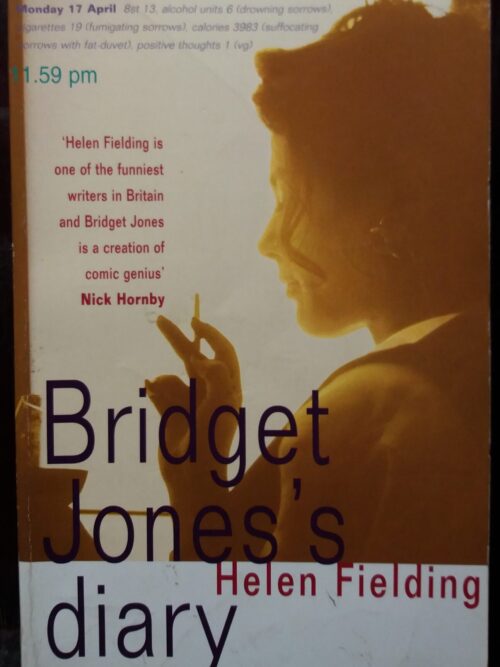Bridget Jones's Diary - Helen Fielding