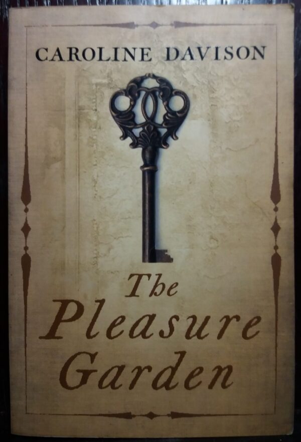 The Pleasure Garden – Caroline Davison secondhand book