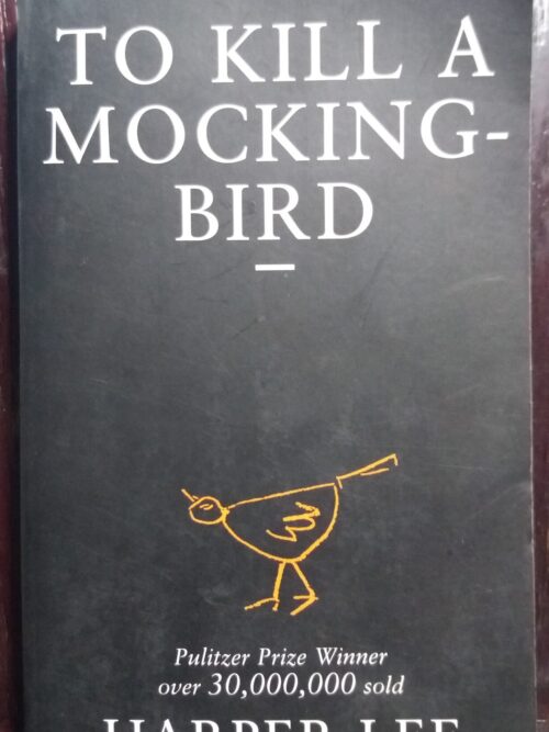 To Kill A Mockingbird - Harper Lee
