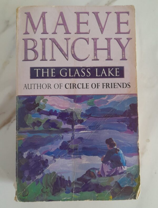 The Glass Lake - Maeve Binchy