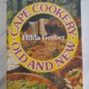 Cape Cookery: Old And New – Hilda Gerber secondhand book