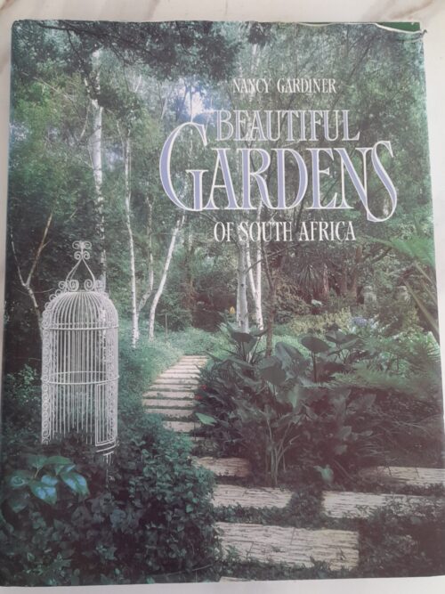 Beautiful Gardens Of South Africa - Nancy Gardiner Beautiful Gardens Of South Africa – Nancy Gardiner secondhand book