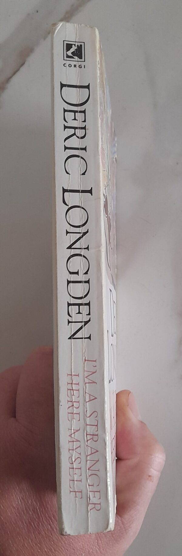 I’m A Stranger Here Myself – Deric Longden secondhand book