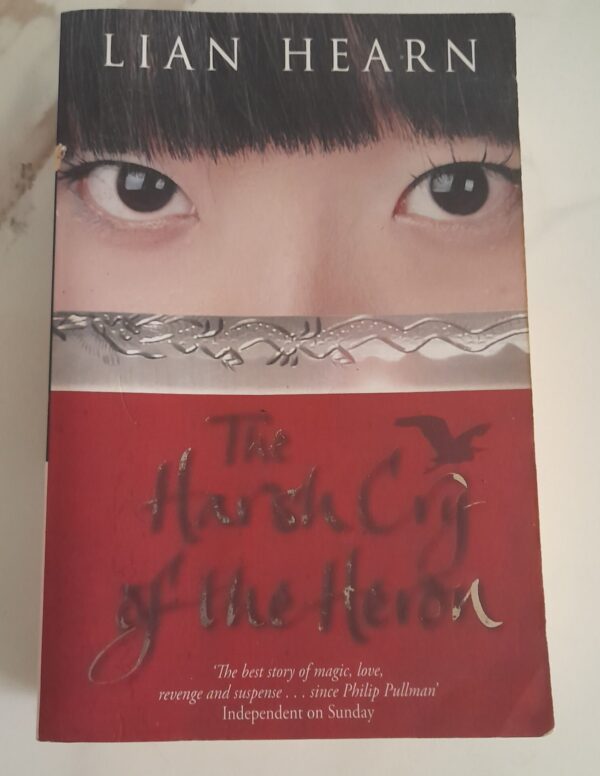 The Harsh Cry Of The Heron – Lian Hearn secondhand book