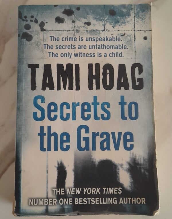 Secrets To The Grave – Tami Hoag secondhand book