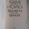 Secrets To The Grave – Tami Hoag secondhand book