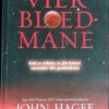 Vier Bloedmane - John Hagee