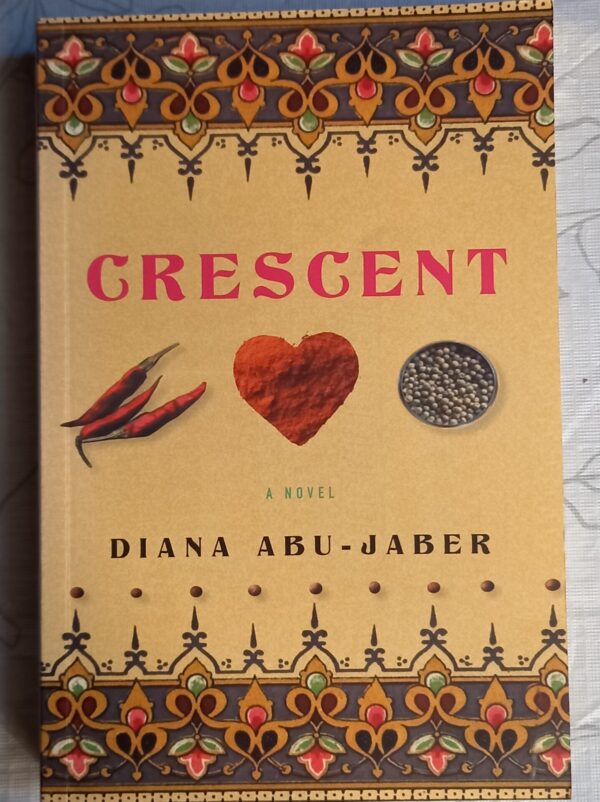 Crescent - Diana Abu-Jaber