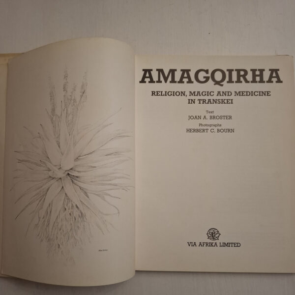 Amagqirha: Religion, Magic, And Medicine In Transkei - Joan A. Broster, Herbert C. Bourn