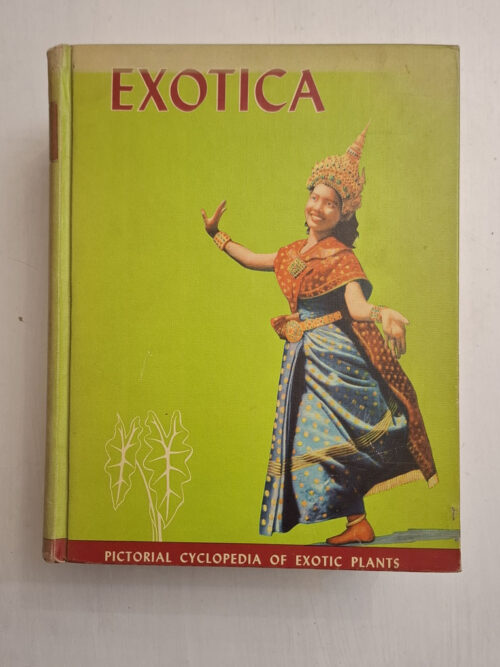 Exotica, Series 3: Pictorial Cyclopedia Of Exotic Plants - Alfred Byrd Graf