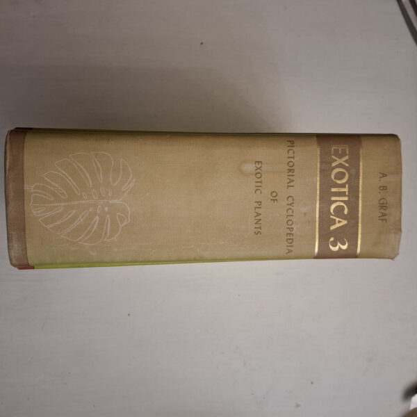 Exotica, Series 3: Pictorial Cyclopedia of Exotic Plants from Tropical and Near-tropic Regions
