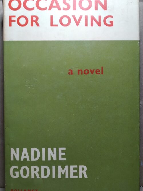 Occasion For Loving - Nadine Gordimer