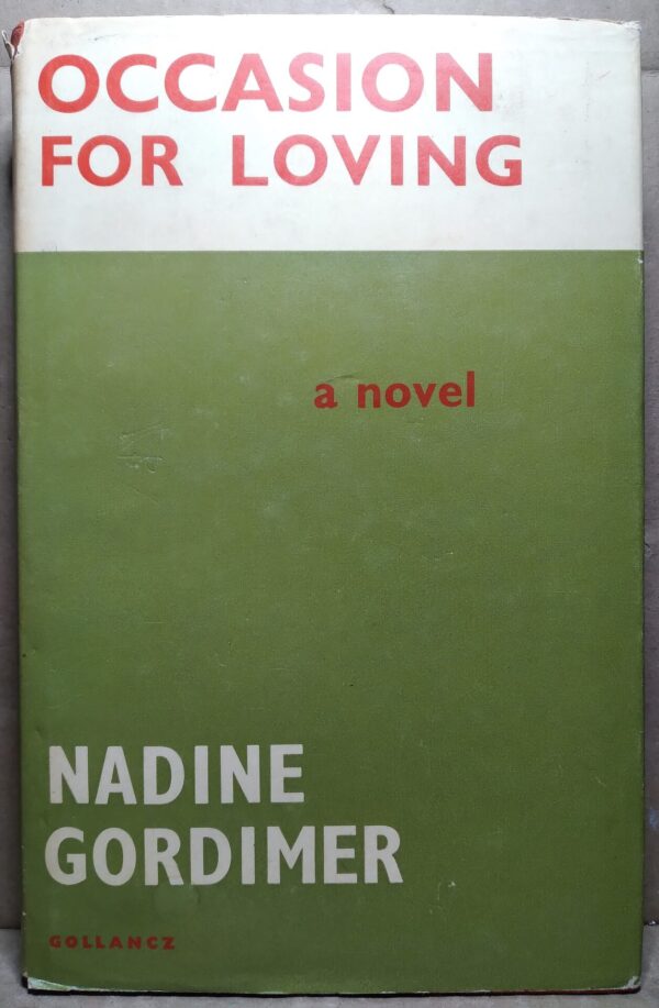 Occasion For Loving - Nadine Gordimer