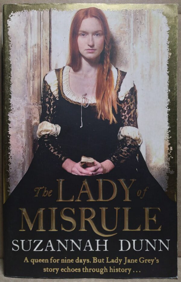 The Lady Of Misrule - Suzannah Dunn
