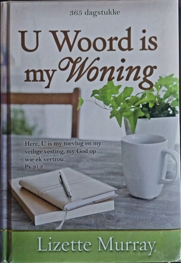 U Woord Is My Woning – Lizette Murray secondhand book