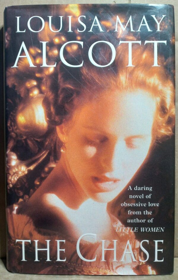 The Chase – Louisa May Alcott secondhand book