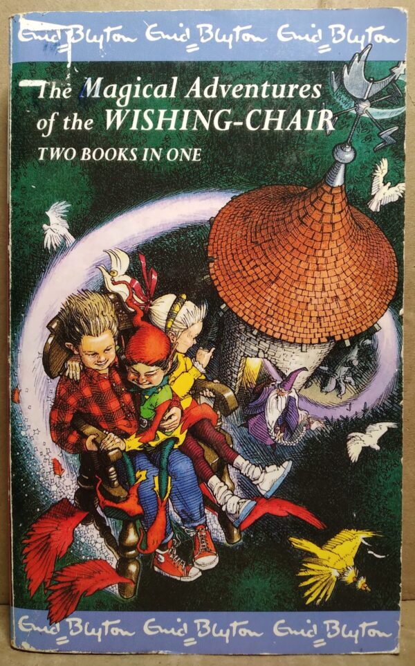 The Magical Adventures Of The Wishing Chair (2-in-1) - Enid Blyton