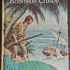 Companion Library: Robinson Crusoe + The Swiss Family Robinson