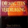 Die Mag Teen Verdrukking – Tim LaHaye, Jerry B. Jenkins secondhand book