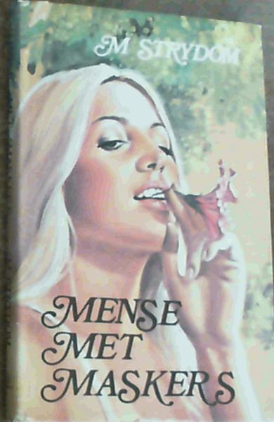 Mense Met Maskers - M Strydom