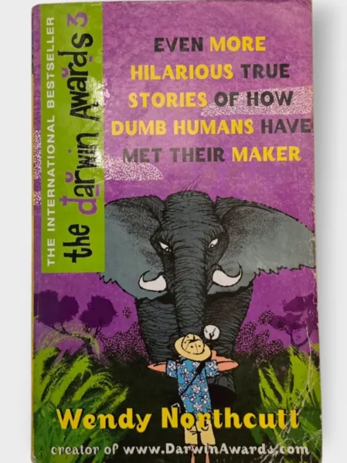 The Darwin Awards - Wendy Northcutt