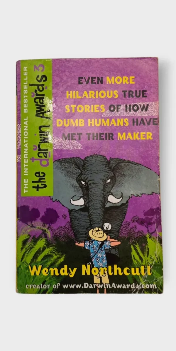The Darwin Awards - Wendy Northcutt