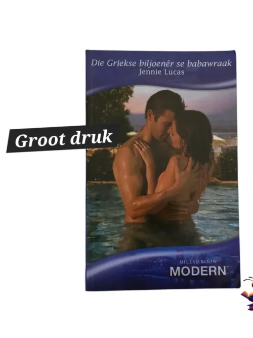 Die Biljoenêr Se Babawraak - Jennie Lucas