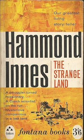 The Strange Land - Hammond Innes