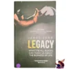 Legacy: What The All Blacks Can Teach Us About The Business Of Life - James Kerr