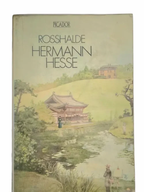 Rosshalde - Hermann Hesse