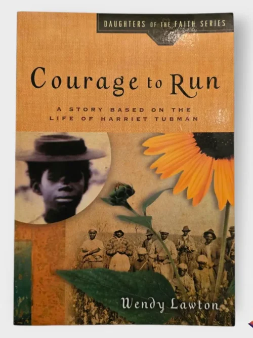 Courage To Run - Wendy Lawton