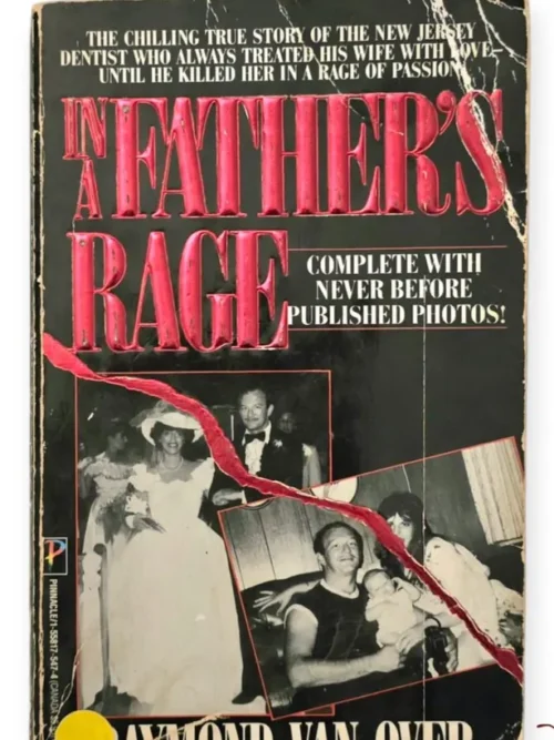 In A Father's Rage - Raymond Van Over