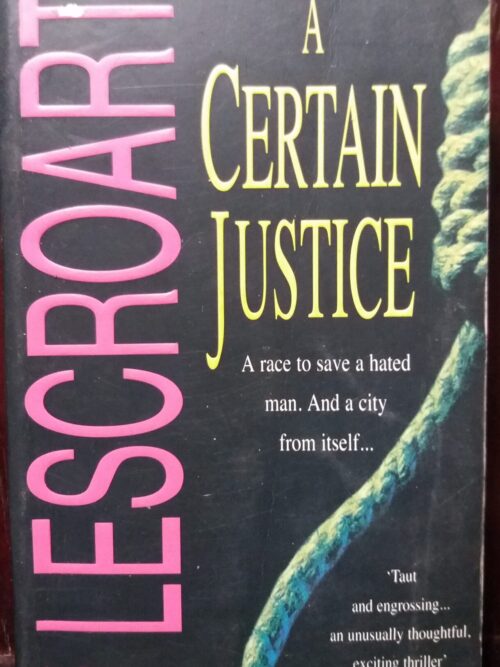 A Certain Justice - John Lescroart