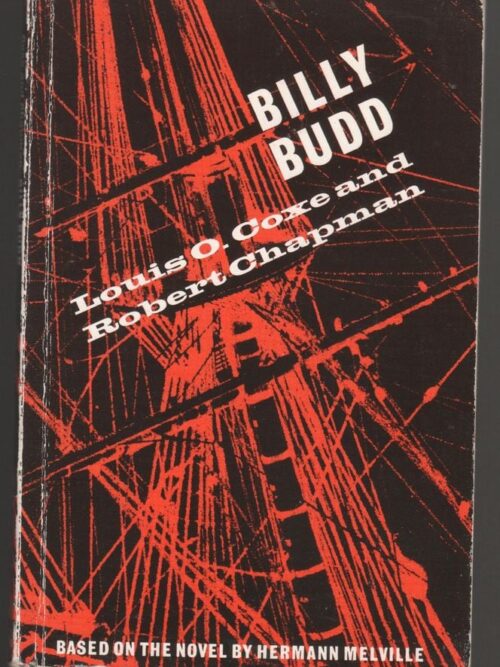 Billy Budd -- Louis O. Coxe, ‎Robert Chapman