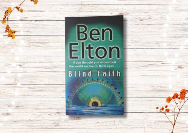 Blind Faith – Ben Elton secondhand book