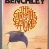 The Girl Of The Sea Of Cortez -- Peter Benchley