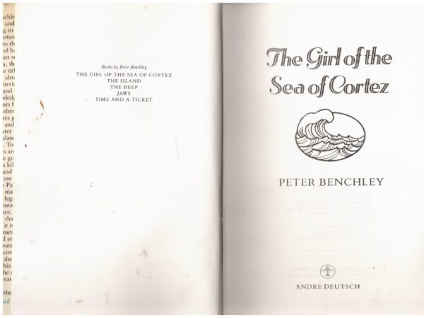 The Girl Of The Sea Of Cortez -- Peter Benchley