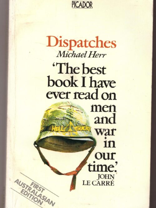 Dispatches - Michael Herr