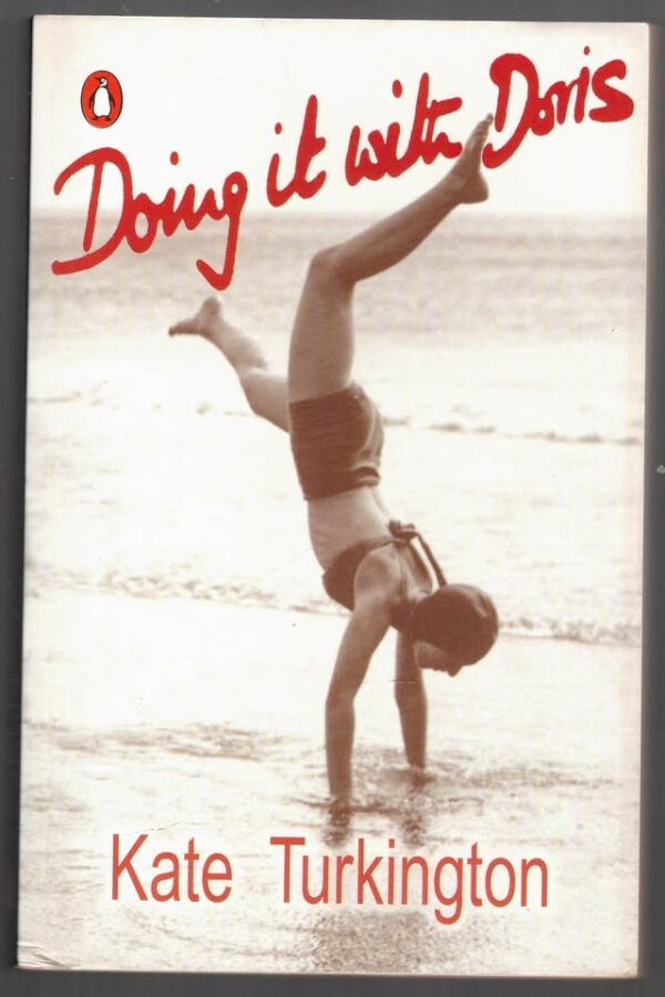 Doing It With Doris -- Kate Turkington * SIGNED * Doing It With Doris — Kate Turkington * SIGNED * secondhand book