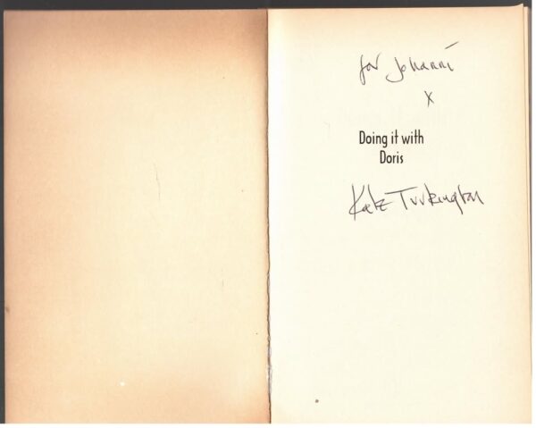 Doing It with Doris3 Doing It With Doris — Kate Turkington * SIGNED * secondhand book