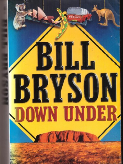 Down Under - Bill Bryson