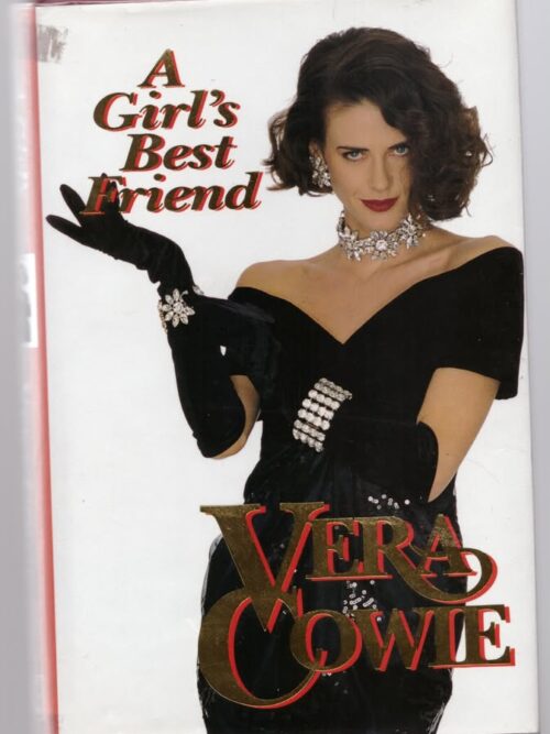 A Girl's Best Friend -- Vera Cowie