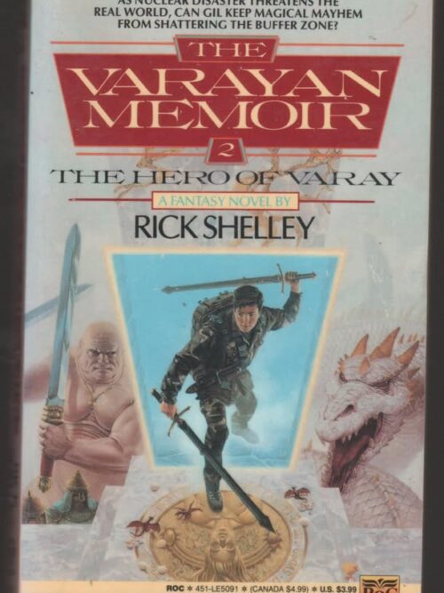 The Hero Of Varay -- Rick Shelley