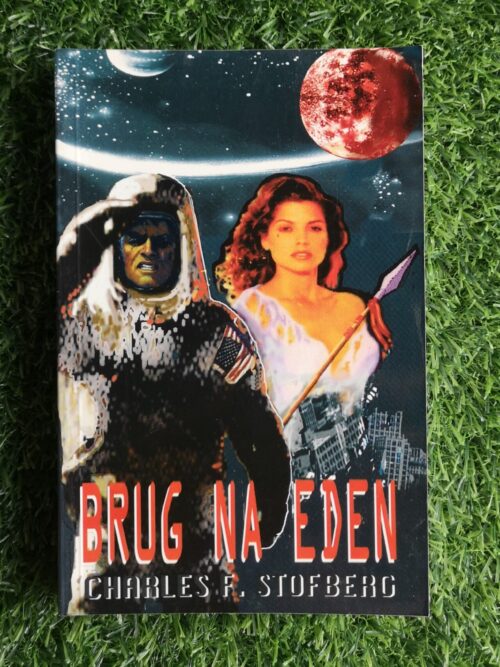 Brug na Eden - Charles F. Stofberg